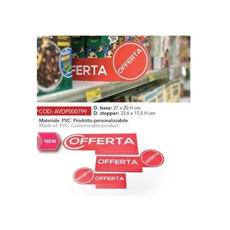 BANDIERA PROMOZIONALE IN PVC BASE 27 X 20H CM   STOPPER 32.6 X 17.5H CM